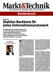 "Stabiles Backbone für jedes Unternehmensnetzwerk"